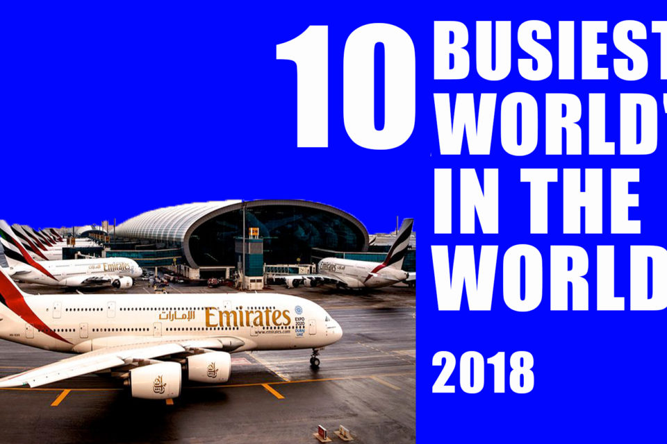 Top 10 World's Busiest Airport Revealed - Jetline Marvel