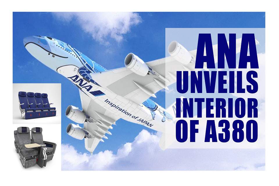 ANA Unveils the Features of Airbus A380