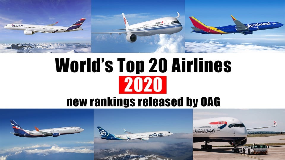 Insight behind the World’s Top 20 Airlines 2020 new rankings released by OAG.