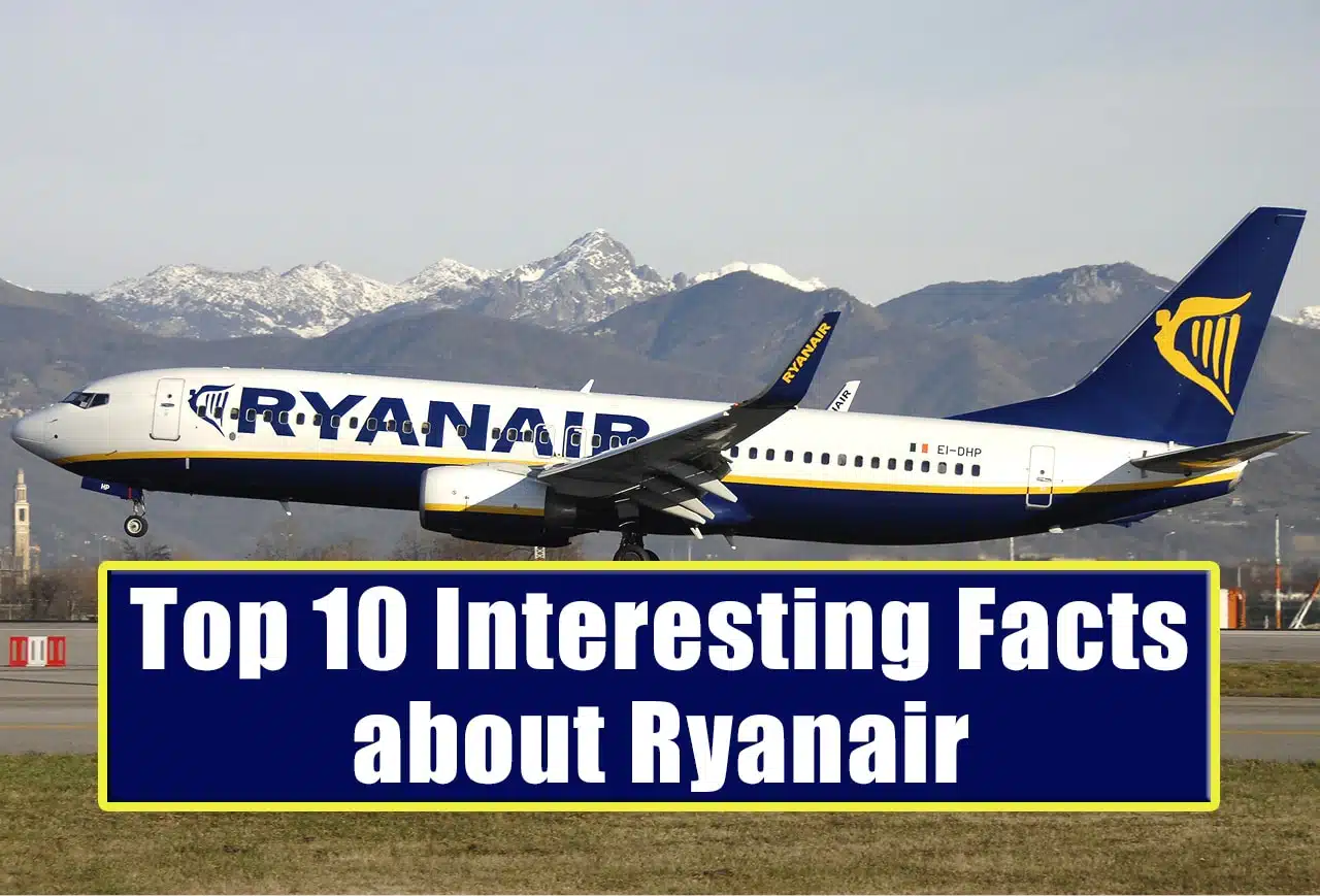 Top 10 Interesting Facts about Ryanair