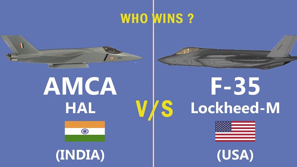 Comparison of the fifth generation Indian Concept AMCA fighter with the American-built F35 aircraft