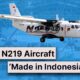 N219 Nurtanio is an Indonesian-built aircraft : Specification, Range & Seats