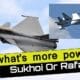 How powerful is Rafale as compared to Russia's Su-35S : Specification, Range and Cost.
