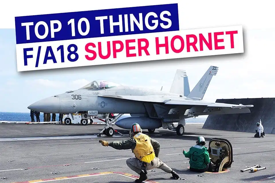 Mind blowing facts about US Navy F/A 18 super Hornet fighter jet
