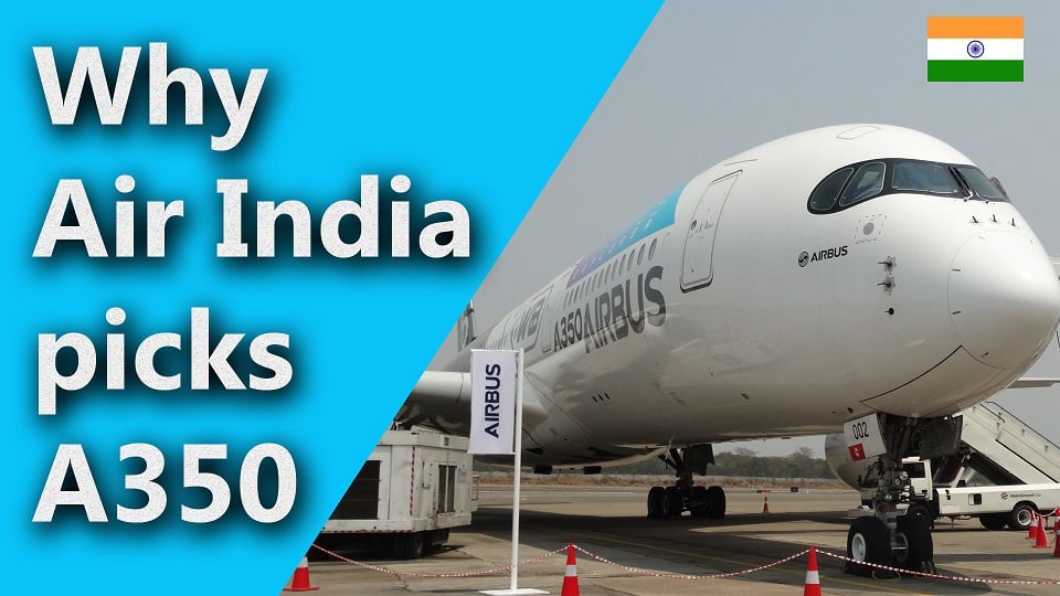 What impact will the Airbus A350 have on Air India?