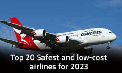 Top 20 Safest and low-cost airlines for 2023