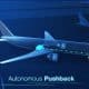 Airbus to Introduce autonomous pushback for Future Hybrid aircraft.