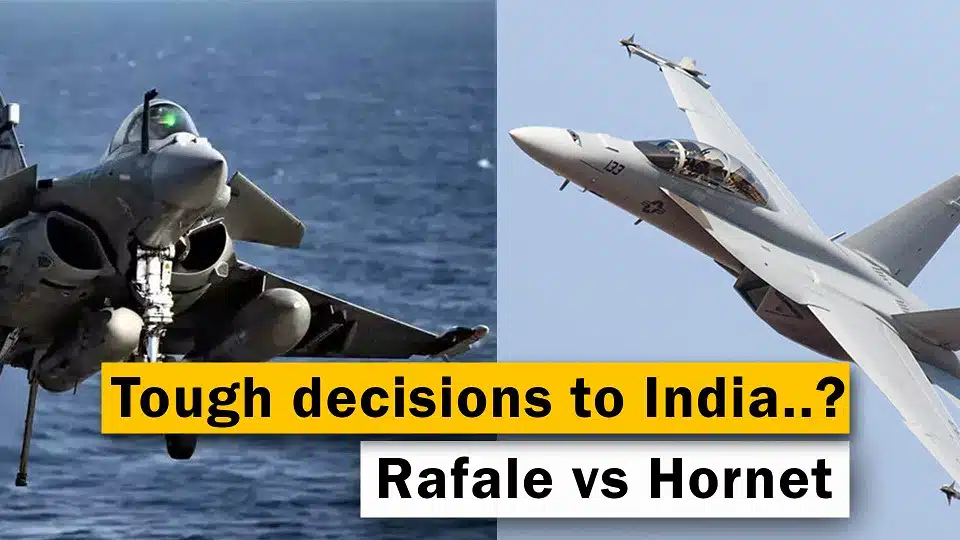 Why choosing between the Rafale and Hornet F/A 18 aircraft is difficult. Is India still awaiting offers?