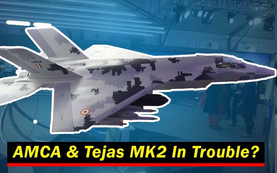 Current difficulties with AMCA and Tejas Mk2 have caused further delays in the manufacture of the aircraft.