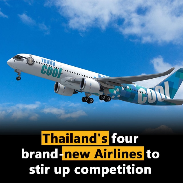 Thailand's four brand-new Airlines to stir up competition