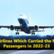 10 Airlines Which Carried the Most Passengers in 2022-23