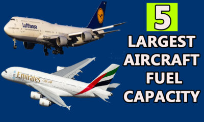 Top 5 Aircraft and Their Impressive Fuel Capacities