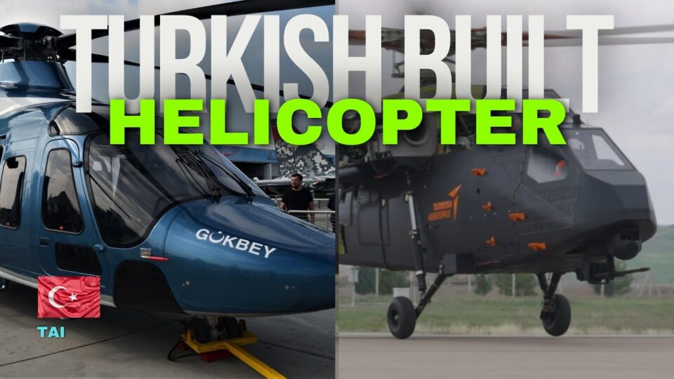 These Helicopters Made by Turkey Will Blow Your Mind