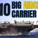 10 Best Aircraft Carriers in the World