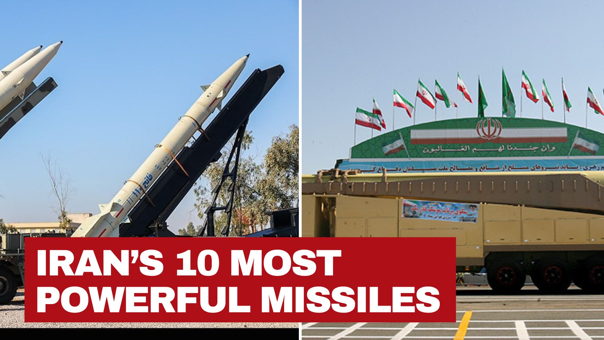 10 Iranian Missiles That Changed Middle East Warfare